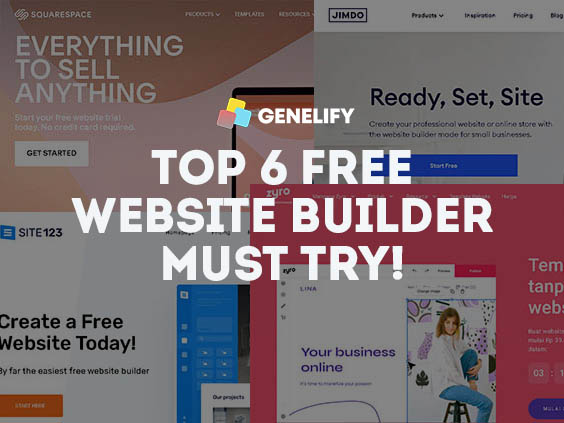 Top 6 Best Free Website Builders You Should Try!