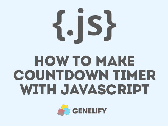 How To Make Countdown Timer Javascript Genelify