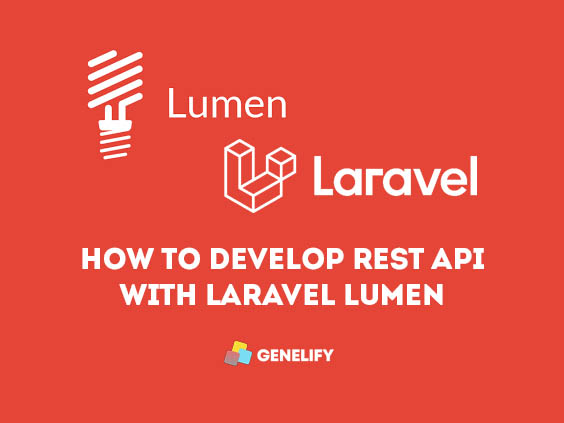 How to Creating RESTful API with Laravel Lumen