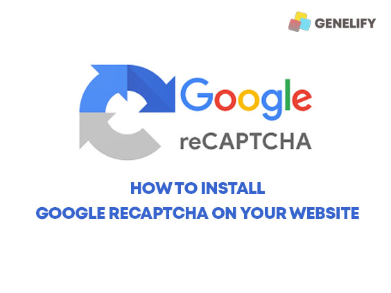 install Google reCAPTCHA 2.0 On Your Website Easily